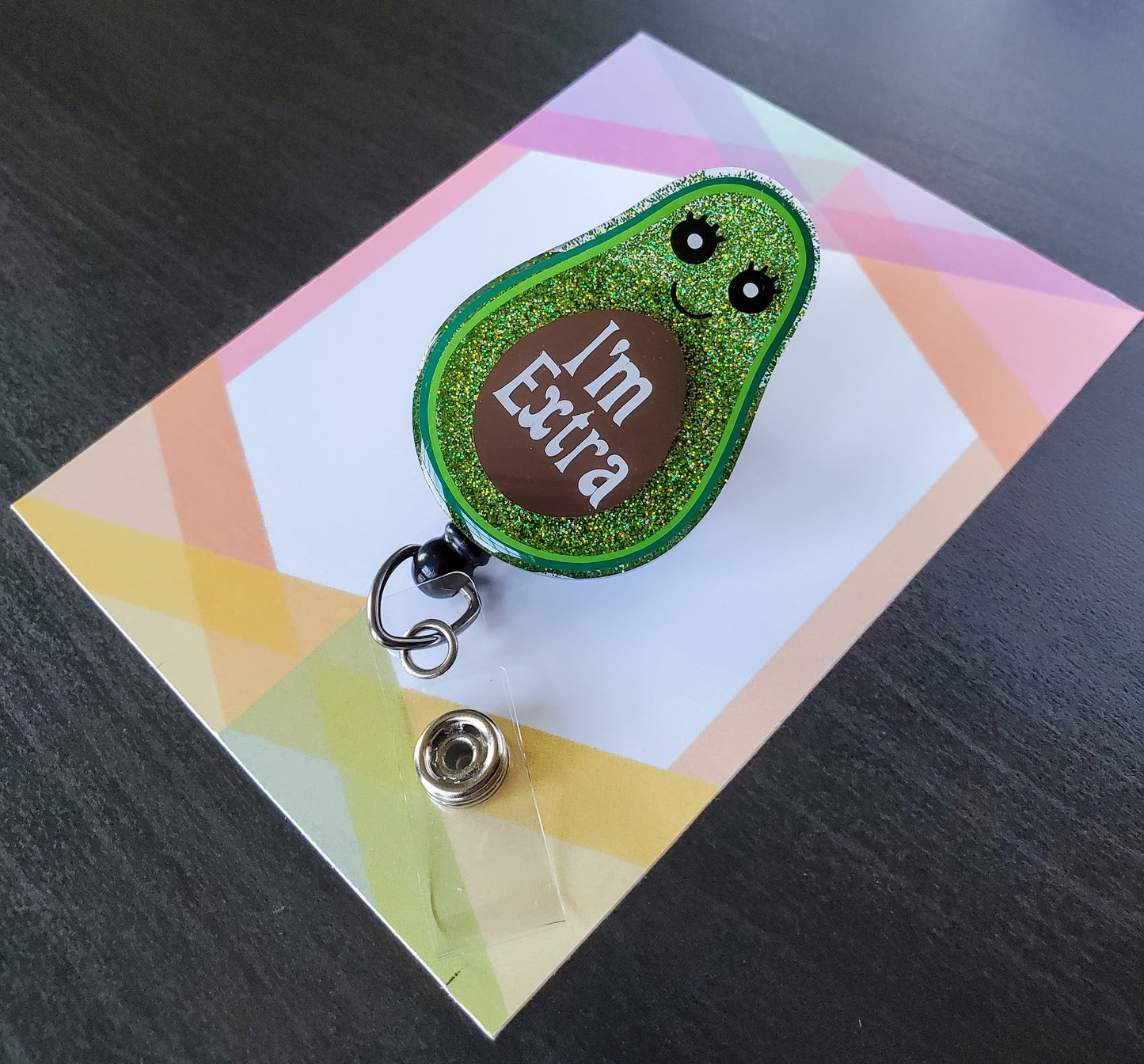 I'm Extra Avocado Badge Reel ID Holder